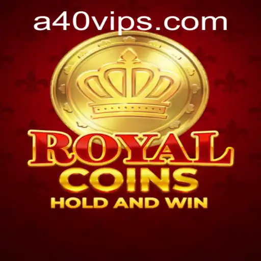 RoyalCoins: Navigating the Exciting World of A40